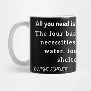 All you need is love false Dwight Schrute Mug